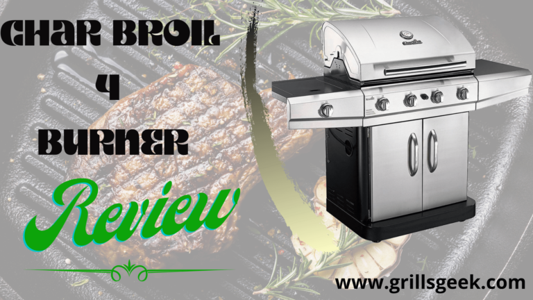 char-broil 4 burner gas grill reviews