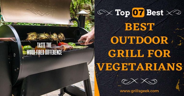 Best outdoor grill for vegetarian